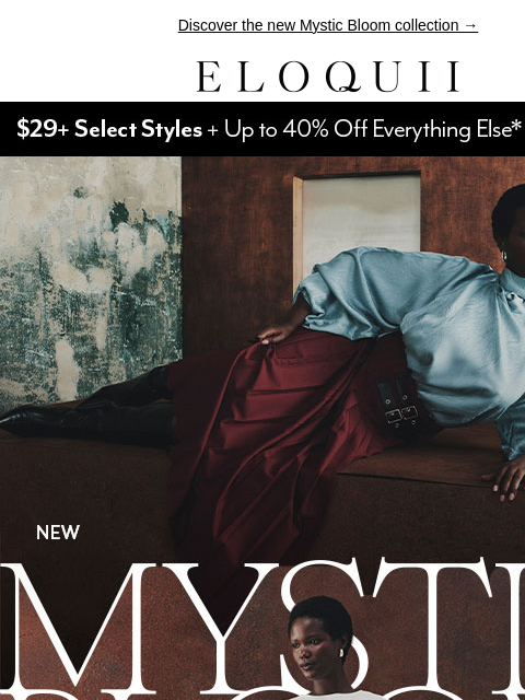 eloquii newsletter: Our pre-fall vibe? Ethereal meets chic 🤍