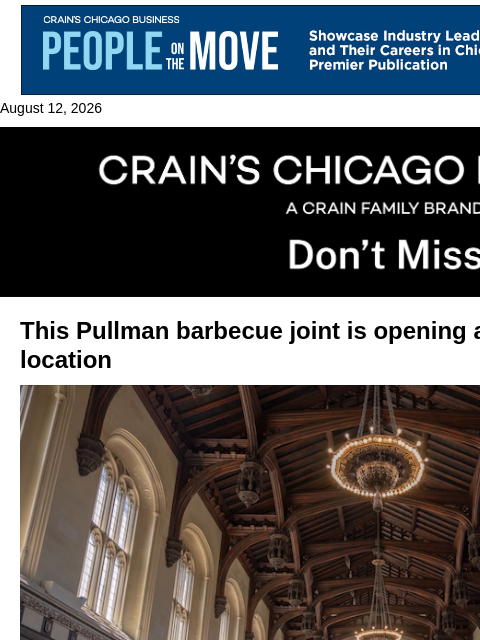 crainalerts newsletter: Pullman barbecue joint opening UChicago spot
