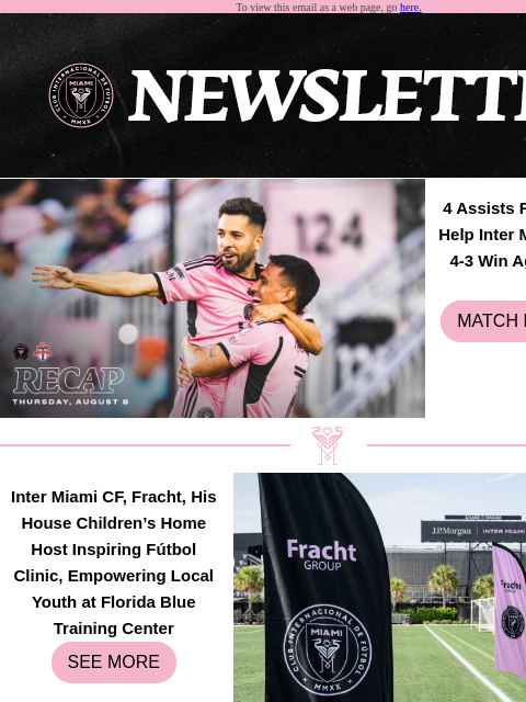 Discover What is Happening at Inter Miami To view this email as a web page, go here. 4 Assists From Jordi Alba Help Inter Miami CF Earn A 4-3 Win Against Toronto FC! MATCH HIGHLIGHTS Inter Miami CF,