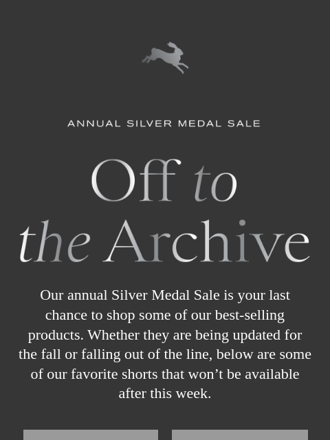 Some of our running gear is on its way out after the annual Silver Medal Sale ͏ ͏ ͏ ͏ ͏ ͏ ͏ ͏ ͏ ͏ ͏ ͏ ͏ ͏ ͏ ͏ ͏ ͏ ͏ ͏ ͏ ͏ ͏ ͏ ͏ ͏ ͏ ͏ ͏ ͏ ͏ ͏ ͏ ͏ ͏ ͏ ͏ ͏ ͏ ͏ ͏ ͏ ͏ ͏ ͏ ͏ ͏ ͏ ͏ ͏ ͏ ͏ ͏ ͏ ͏ ͏ ͏ ͏ ͏ ͏ ͏ ͏