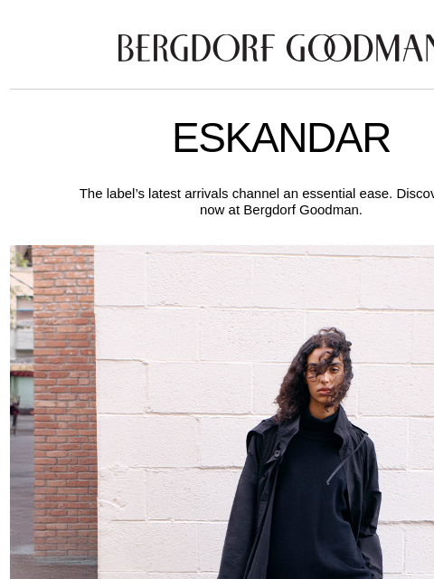 bergdorfgoodman newsletter: Eskandar: A Study In Layered Ease