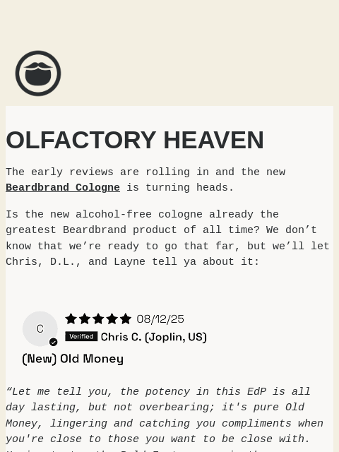 beardbrand newsletter: The Early Reviews Are Roling In