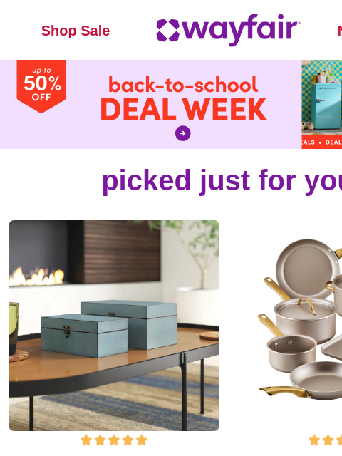 wayfair newsletter: DECORATIVE BOXES 🙌 AND BACK-TO-SCHOOL DEALS are H...