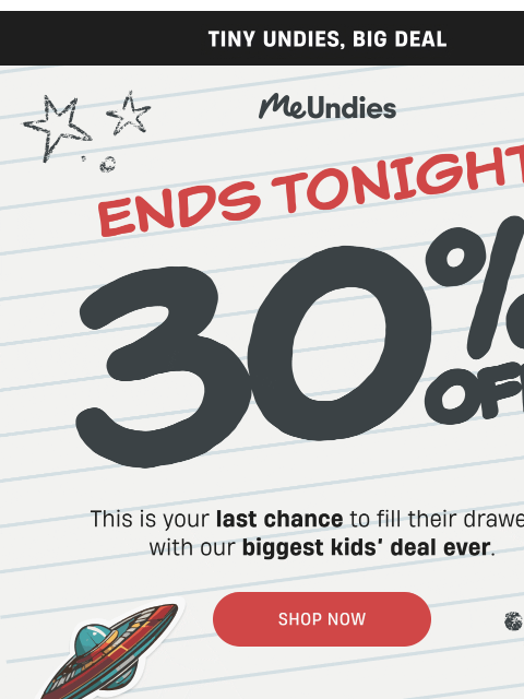 meundies newsletter: Last chance: 30% Off Kids ends tonight