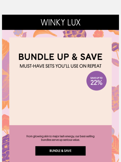 winkylux newsletter: Your Look? Bundled. Your Savings? Major.