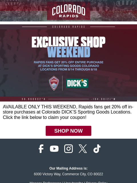 thecoloradorapids newsletter: DICK'S Sporting Goods Exclusive Shop Weekend