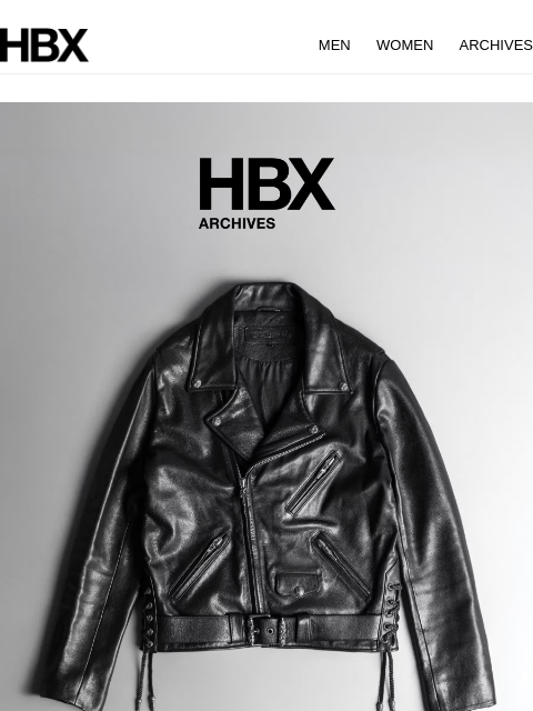 hbx newsletter: HBX Archives Preview: 15 Aug/9AM EST/9PM HKT Relea...