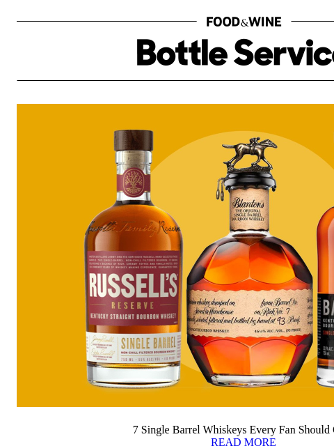 foodandwine newsletter: 7 Single Barrel Whiskeys Every Fan Should Own