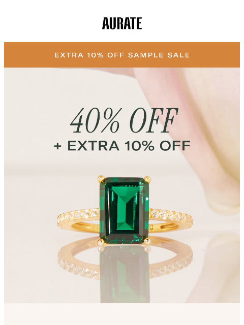 auratenewyork newsletter: 40% OFF + EXTRA 10% OFF
