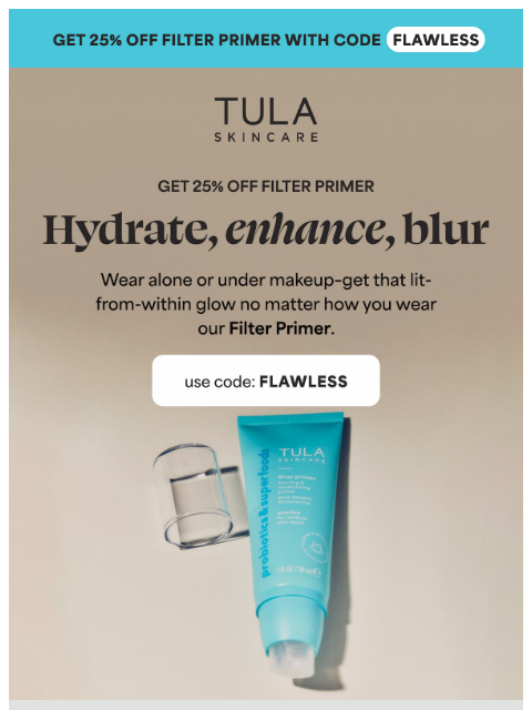 tula newsletter: Your skin's favorite filter IRL