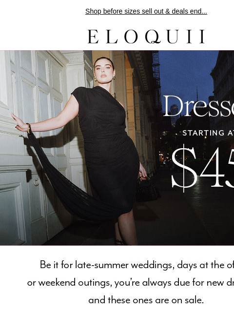 eloquii newsletter: Dresses you *NEED* (starting at $45)