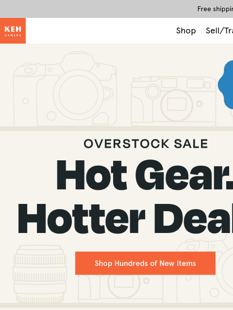 keh newsletter: Hundreds of overstock items just added🔥
