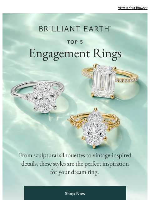 brilliantearth newsletter: 5 best selling engagement rings to inspire your ow...