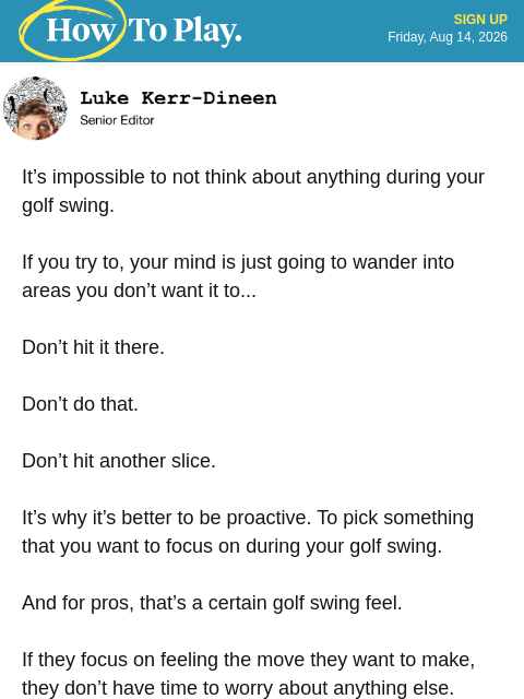 golfdigest newsletter: 9 swing thoughts from top pros