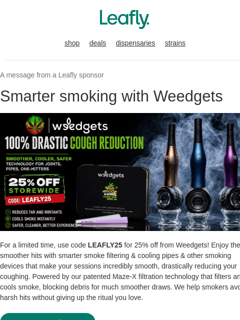 leafly newsletter: Reduce coughing with Weedgets 🍃