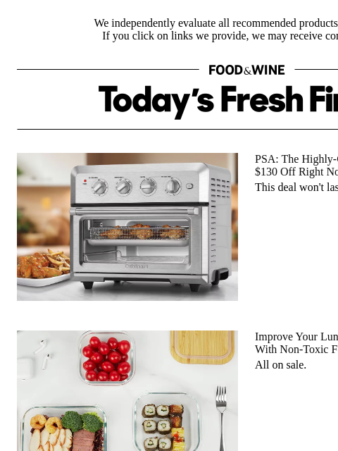 foodandwine newsletter: Deal Alert: Non-Toxic Food Storage for Lunches and...
