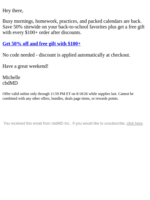 cbdmd newsletter: Friends, Ready for Back-to-School? Save 50%