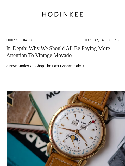 Today on Hodinkee... In-Depth: Why We Should All Be Paying More Attention To Vintage Movado | Hodinkee Daily – Thursday, August 15 | In-Depth: Why We Should All Be Paying More Attention To Vintage