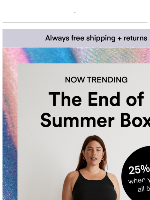 Get ready for the last summer adventures with our End of Summer Box PLUS save 25% OFF when you keep all 5 items! ‌ ‌ ‌ ‌ ‌ ‌ ‌ ‌ ‌ ‌ ‌ ‌ ‌ ‌ ‌ ‌ ‌ ‌ ‌ ‌ ‌ ‌ ‌ ‌ ‌ ‌ ‌ ‌ ‌ ‌ ‌ ‌ ‌ ‌ ‌ ‌ ‌ ‌ ‌ ‌ ‌ ‌ ‌ ‌