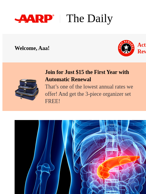 aarp newsletter: The Daily — 8 Warning Signs of Pancreatic Cancer