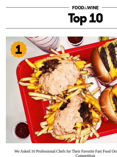 foodandwine newsletter: The No. 1 Fast Food Item Chefs Love Most