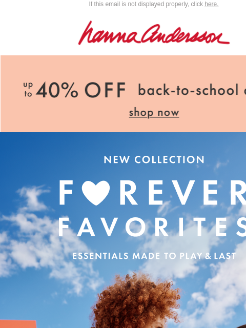 hannaandersson newsletter: NEW Arrivals For The 1st Day (& long after!)