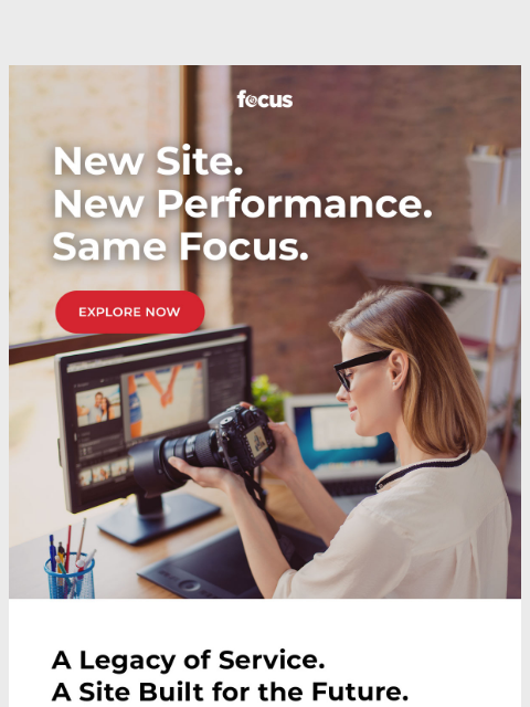 focuscamera newsletter: New site, new performance–same Focus