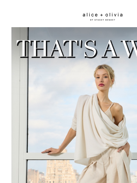 aliceandolivia newsletter: That’s A Wrap…It’s Back!