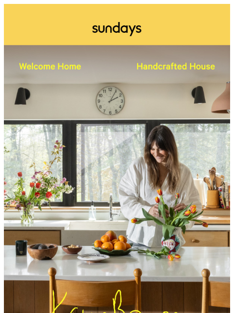 sundays-company newsletter: Welcome Home: Handcrafted House