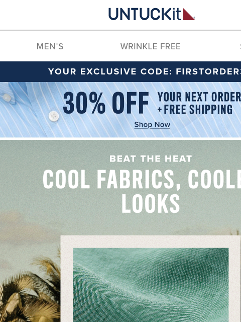 untuckit newsletter: Cool Fabrics, Cooler Looks 😎