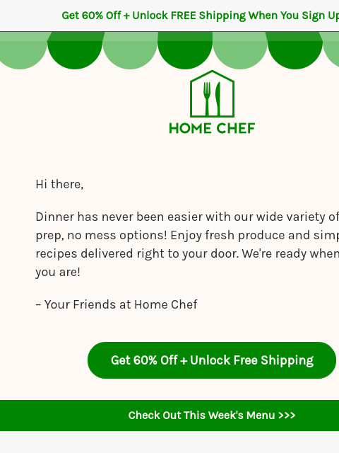 homechef newsletter: Now THIS is good... Fresh ingredients, delivered s...