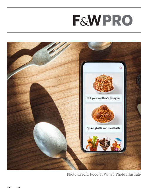 foodandwine newsletter: Can We Maybe Stop With the AI Slop?