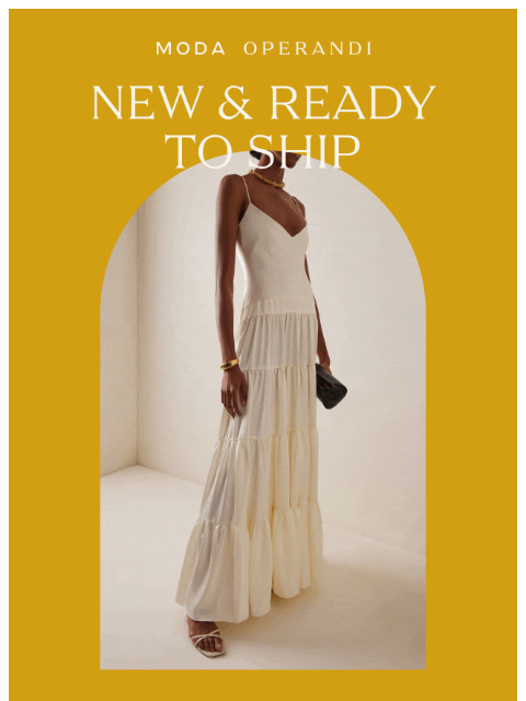 modaoperandi newsletter: NEW & READY TO SHIP: Secure your favorite pieces n...