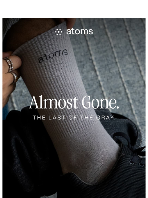 atoms newsletter: Fewer grays left than yesterday