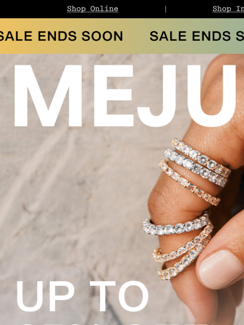mejuri newsletter: Everything You Want