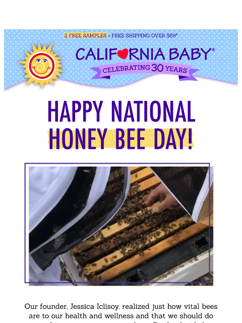 californiababy newsletter: 🐝Buzz Worthy: It's National Honey Bee Day!