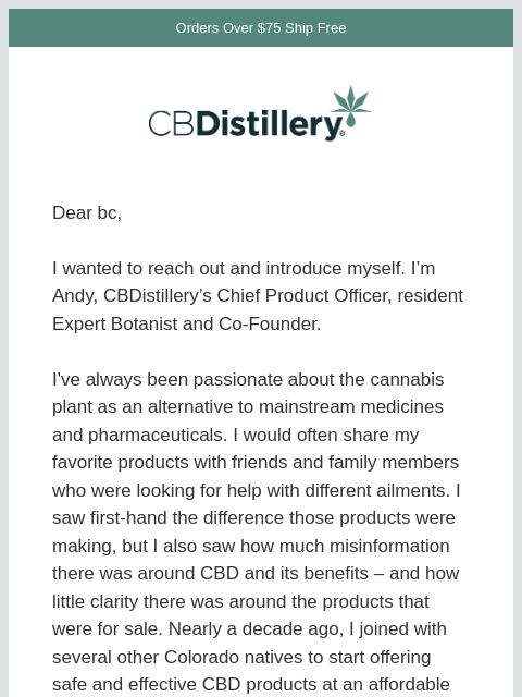 thecbdistillery newsletter: A Note from our Expert Botanist