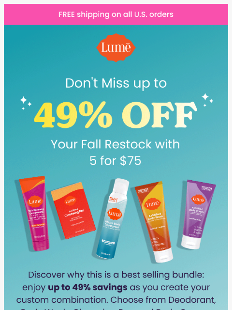 lumedeodorant newsletter: Save Up to 49% with 5 for $75!