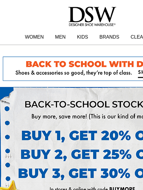 dsw newsletter: UP TO 30% OFF! 🎒