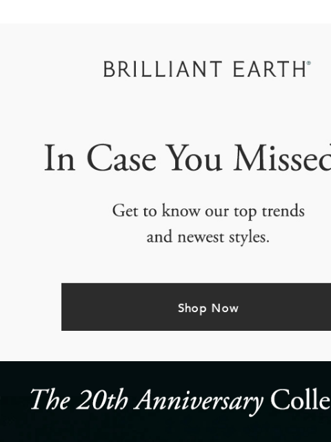 brilliantearth newsletter: ICYMI: Our engagement rings have won 20+ design aw...