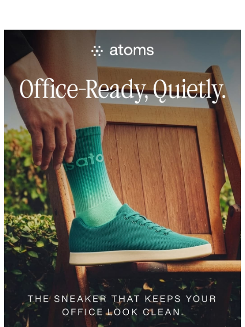atoms newsletter: Sneakers that pass at work