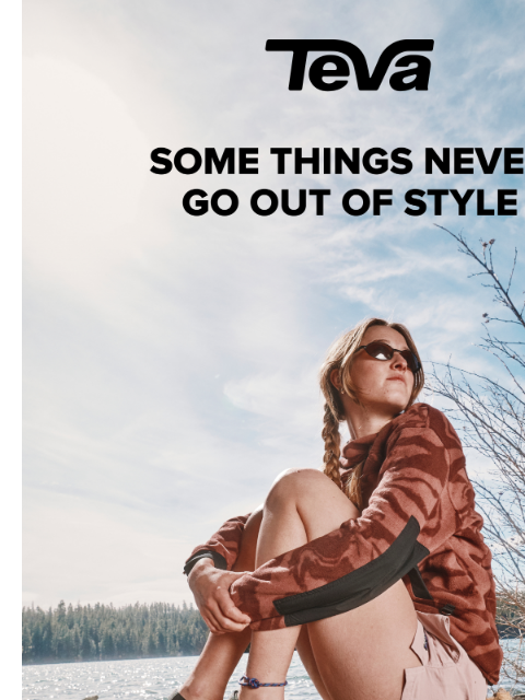 teva newsletter: The sandal we’ve been wearing since ‘84...