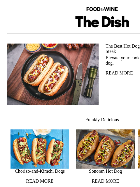 foodandwine newsletter: The Best Hot Dog I've Ever Tried Tastes Like a Ste...