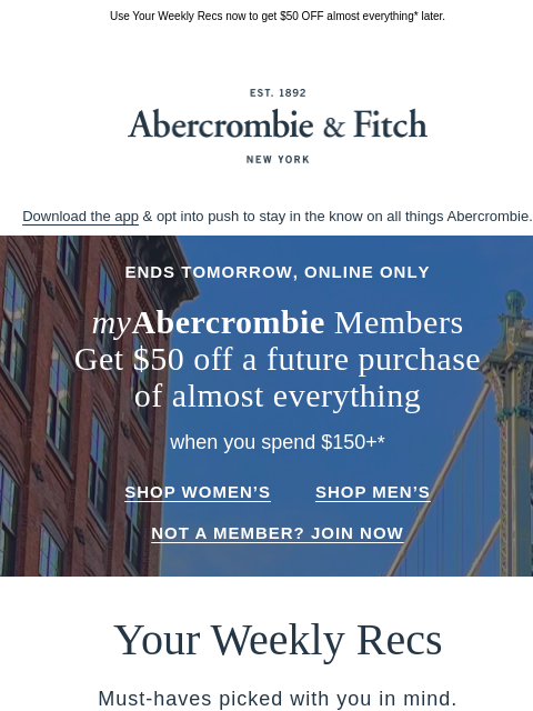 abercrombie newsletter: Clock's ticking on this sale myAbercrombie Members...
