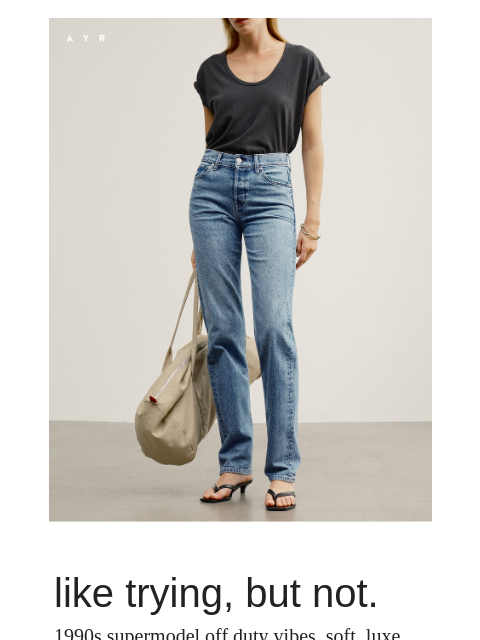 ayr newsletter: 1990s dream jean