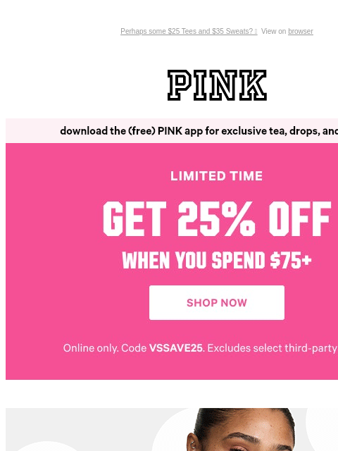 vspink newsletter: 25% Off—What're We Buying Today❓