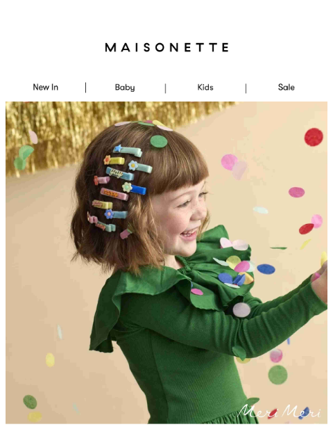 maisonette newsletter: Got A Birthday Coming Up?