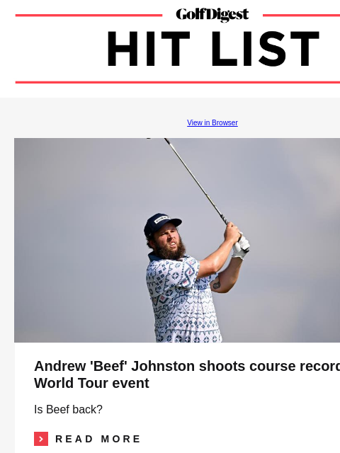 Andrew 'Beef' Johnston shoots course record GolfDigest View in Browser Andrew Beef Johnston Andrew 'Beef' Johnston shoots course record in DP World Tour event Is Beef back?