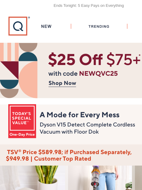 qvcemail newsletter: Customer Top Rated! Dyson V15 Detect + Get $25 Off