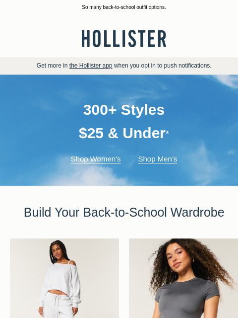 hollisterco newsletter: Over 300 styles under $25.